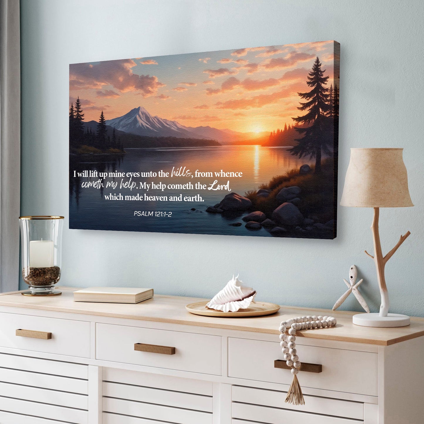 Psalm 121:1-2 - A Song Of Ascents Faith Wall Sign