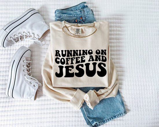 Running On Coffee & Jesus Christian Garment Dyed Comfort Colors Sweatshirt